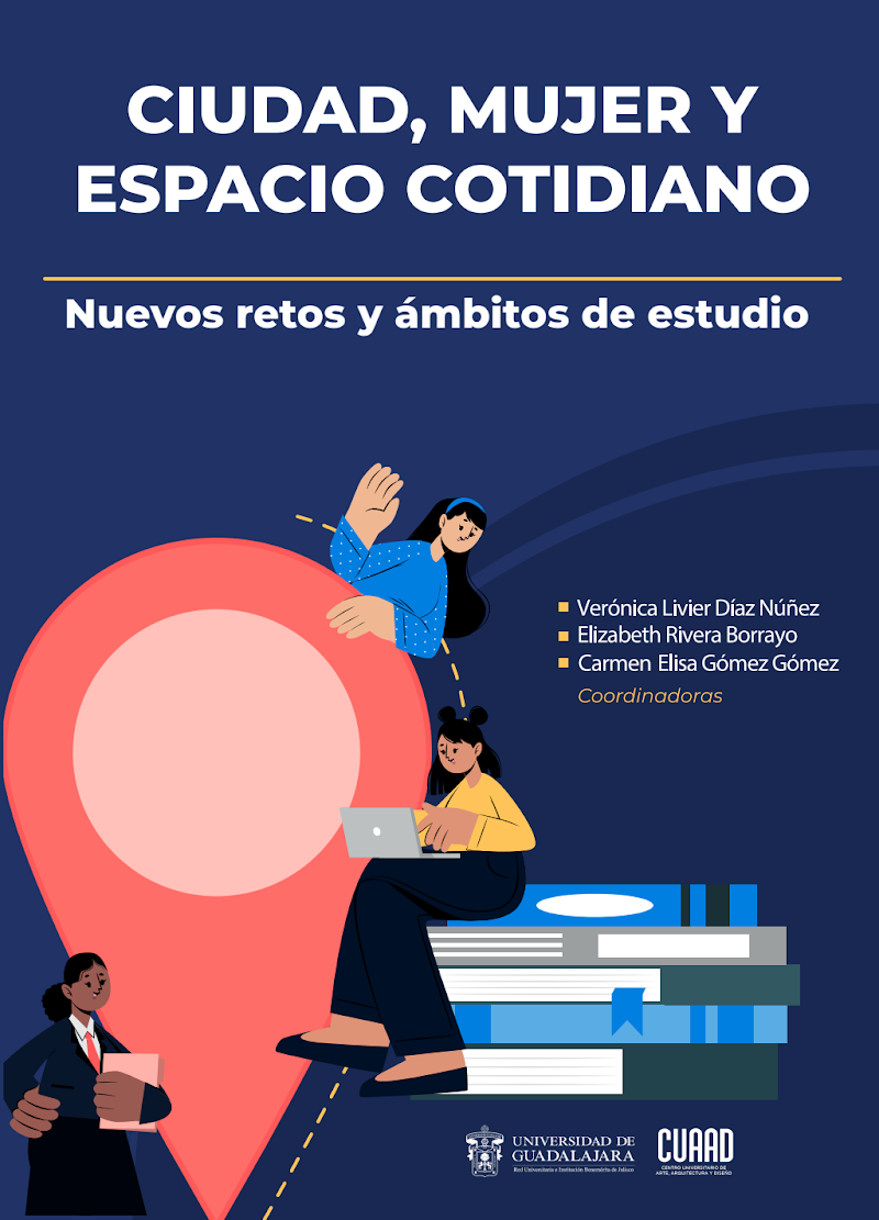 Portada de Ciudad, mujer y espacio cotidiano