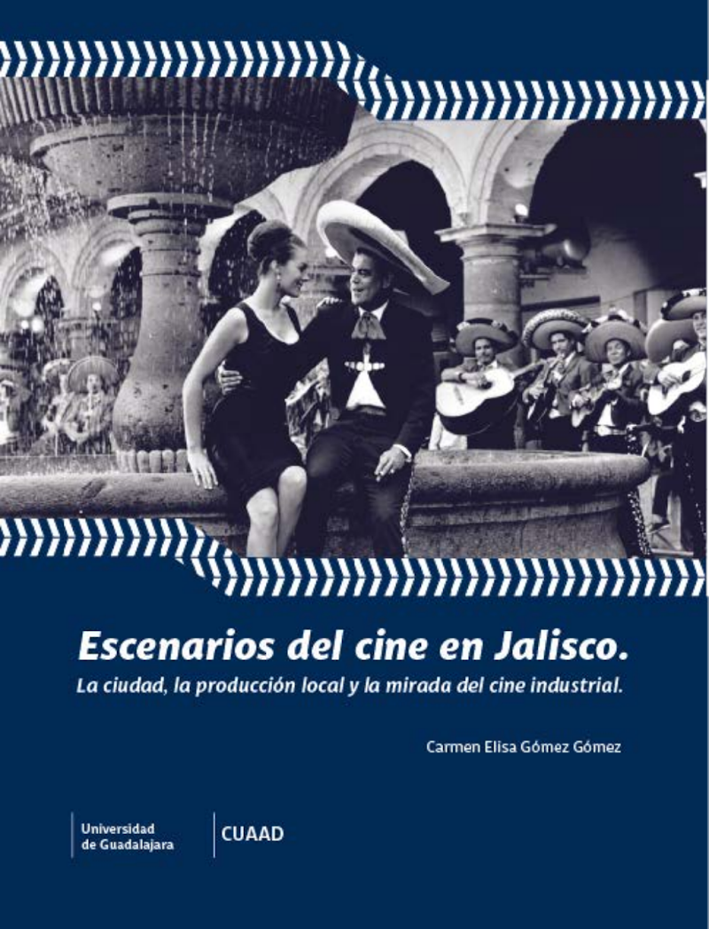 Portada de Escenarios del cine en Jalisco