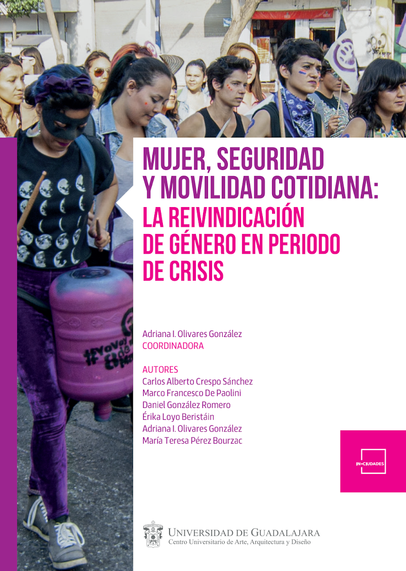 Portada de Mujer, seguridad y movilidad cotidiana: la reivindicación de género en periodo de crisis