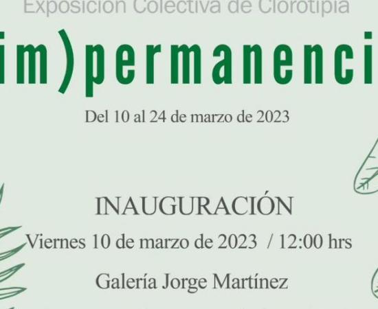 Invitan a «(Im)permanencia», el arte de la de clorotipia_2